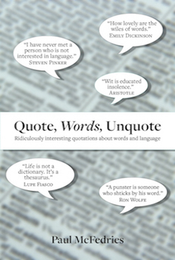 Quote, Words, Unquote